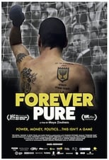 The bad guys win in ‘Forever Pure’ (2016)