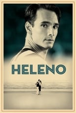 ‘Heleno’ (2011) an art film mostly off the pitch