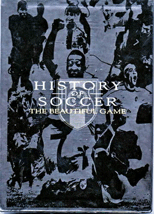 Guy Oliver covers ‘History of Soccer’ (2001) up to the year 2000