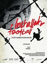 ‘Inshallah, Football’ (2010) explains India’s Kashmiri situation