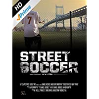 Street Soccer: New York (2013)