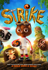 ‘Strike’ (2019) a kids movie with football, mining, and sabotage