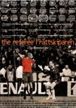 The Referee (2010) - Rättskiparen