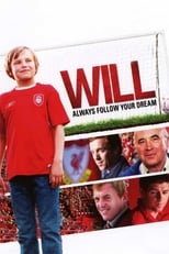 In ‘Will’ (2011) a child never walks alone