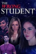 Just say No to ’The Wrong Student’ (2017)