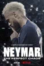 Review – ‘Neymar: The Perfect Chaos’ (2022)