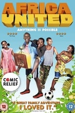 ‘Africa United’ (2010) is a modern fairytale