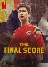 Goles en contra (2022) - The Final Score