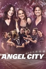The business side of womens football – ‘Angel City’ (2023)