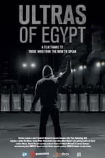 Ultras of Egypt (2018) - Ultra's van Egypte