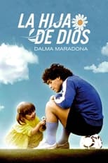 ‘La Hija de Dios’ shows Maradona as a family man (2023)