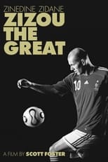 ‘Zizou the Great’ (2009) a footballer film with no football