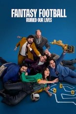 Fantasy Football Ruined Our Lives (2025) - Ogni Maledetto Fantacalcio