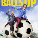 Balls Up (2026)