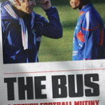 The Bus: A French Football Mutiny (2026) aka Le Bus: Les Bleus en grève