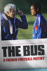 The Bus: A French Football Mutiny (2026) aka Le Bus: Les Bleus en grève
