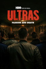 Ultras: Passion and Death (2026) - Ultras: Pasión Y Muerte